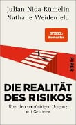 Cover-Bild zum Titel 'Die Realität des Risikos' von 'Julian Nida-Rümelin, Nathalie Weidenfeld'