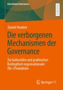 Cover-Bild zum Titel 'Die verborgenen Mechanismen der Governance' von 'Daniel Houben'