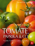 Cover-Bild zum Titel 'Tomate, Paprika & Co' von 'Brunhilde Bross-Burkhardt'