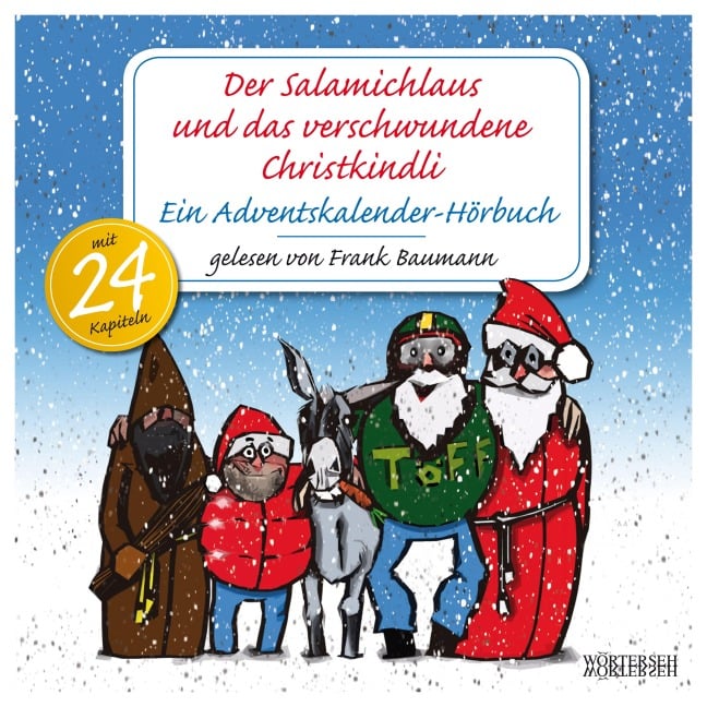 Der Salamichlaus und das verschwundene Christkindli - Frank Baumann