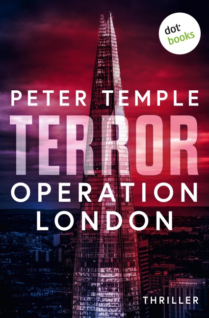 Terror - Operation London - Peter Temple