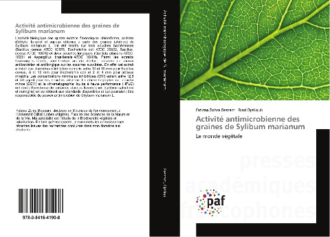 Activité antimicrobienne des graines de Sylibum marianum - Fatima Zohra Bessam, Riad Djellouli