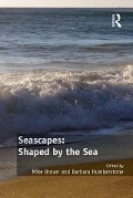 Cover-Bild zum Titel 'Seascapes: Shaped by the Sea' von 'Mike Brown, Barbara Humberstone'
