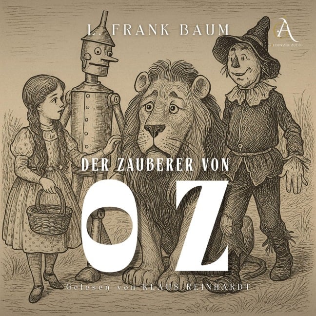 Der Zauberer von Oz - Hörbuch Klassiker - Lyman Frank Baum, Hörbuch Klassiker