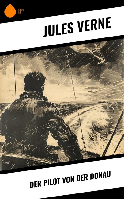 Der Pilot von der Donau - Jules Verne