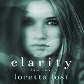 Cover-Bild zum Titel 'Clarity Book Two Lib/E' von 'Loretta Lost'