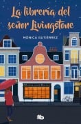 Cover-Bild zum Titel 'La libreria del señor Livingstone' von 'Monica Gutierrez'