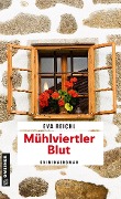 Cover-Bild zum Titel 'Mühlviertler Blut' von 'Eva Reichl'