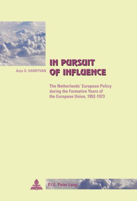 In Pursuit of Influence - Anjo Harryvan