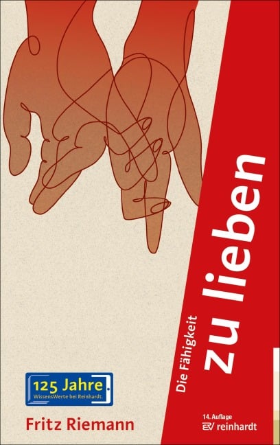 Die Fähigkeit zu lieben - Fritz Riemann