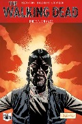 Cover-Bild zum Titel 'The Walking - Band 8 - Auge um Auge' von 'Robert Kirkman'