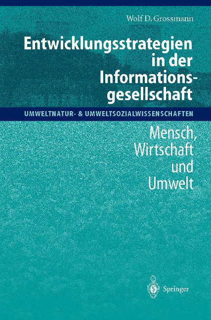 Entwicklungsstrategien in der Informationsgesellschaft - Wolf D. Grossmann