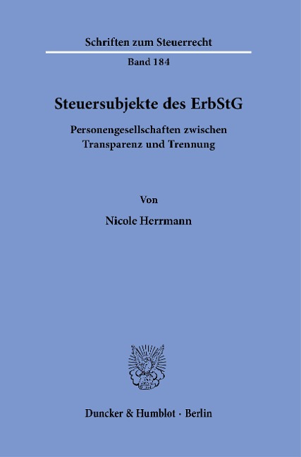 Steuersubjekte des ErbStG. - Nicole Herrmann