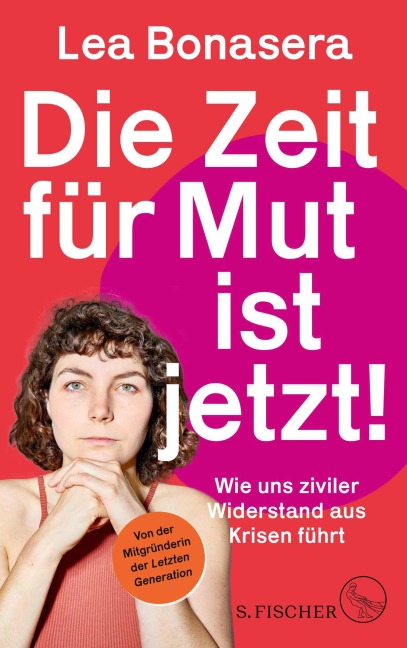 Die Zeit für Mut ist jetzt! - Lea Bonasera