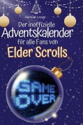Cover-Bild zum Titel 'Der inoffizielle Adventskalender für alle Fans von Elder Scrolls' von 'Samuel Lange'