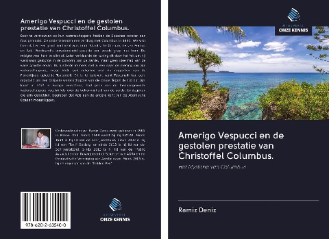 Amerigo Vespucci en de gestolen prestatie van Christoffel Columbus. - Ramíz Deníz