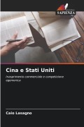Cover-Bild zum Titel 'Cina e Stati Uniti' von 'Caio Lasagno'