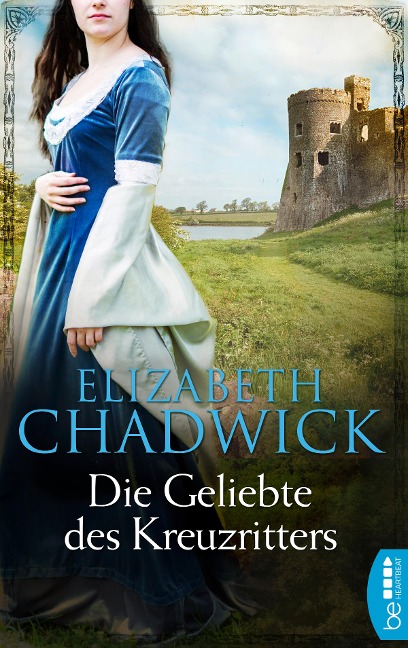 Die Geliebte des Kreuzritters - Elizabeth Chadwick