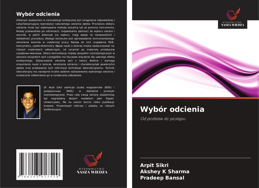 Wybór odcienia - Arpit Sikri, Akshey K Sharma, Pradeep Bansal