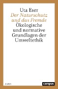 Der Naturschutz und das Fremde - Uta Eser