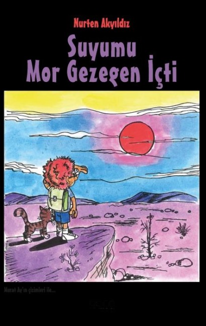 Suyumu Mor Gezegen Icti - Nurten Akyildiz
