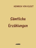 Cover-Bild zum Titel 'Sämtliche Erzählungen' von 'Heinrich Von Kleist'