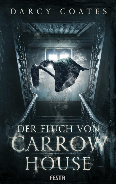 Der Fluch von Carrow House - Darcy Coates