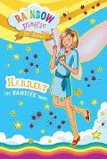 Rainbow Magic Pet Fairies Book #5: Harriet the Hamster Fairy - Daisy Meadows