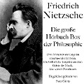 Cover-Bild zum Titel 'Friedrich Nietzsche: Die große Hörbuch Box der Philosophie' von 'Friedrich Nietzsche'