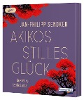 Akikos stilles Glück - Jan-Philipp Sendker
