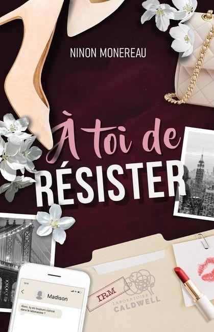 À toi de RÉSISTER - Ninon Monereau