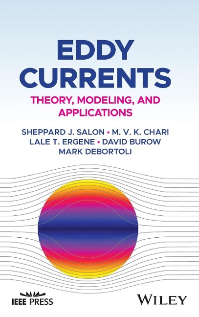 Eddy Currents - Sheppard J Salon, Mark Debortoli, David Burow, M V K Chari, Lale T Ergene