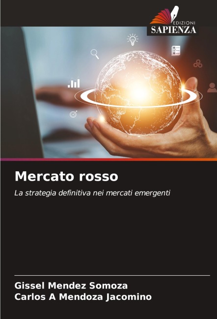 Mercato rosso - Gissel Mendez Somoza, Carlos A Mendoza Jacomino