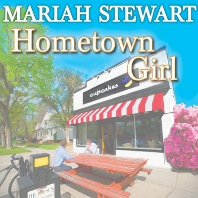 Hometown Girl Lib/E - Mariah Stewart