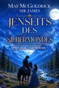 Cover-Bild zum Titel 'Jenseits des Silbermondes' von 'May Mcgoldrick, Nik James'