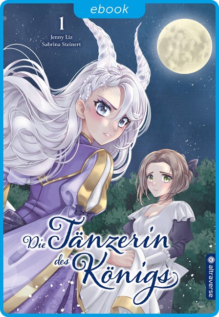 Die Tänzerin des Königs 01 - Jenny Liz, Sabrina Steinert