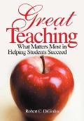 Great Teaching - Robert C. Digiulio