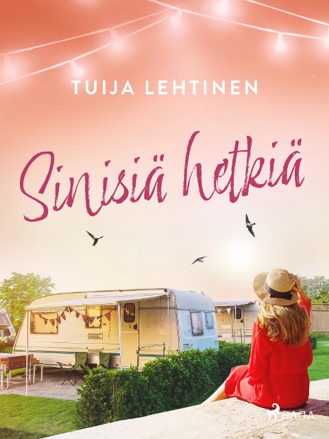 Sinisiä hetkiä - Tuija Lehtinen