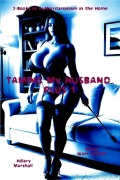 Cover-Bild zum Titel 'Taming My Husband... Plus-1' von 'Hillary Marshall, Maria Wain-Vincent'