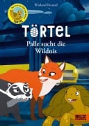 Cover-Bild zum Titel 'Törtel. Palle sucht die Wildnis' von 'Wieland Freund'