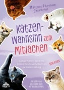 Cover-Bild zum Titel 'Katzen-Wahnsinn zum Mitlachen' von 'Sina Pollok'