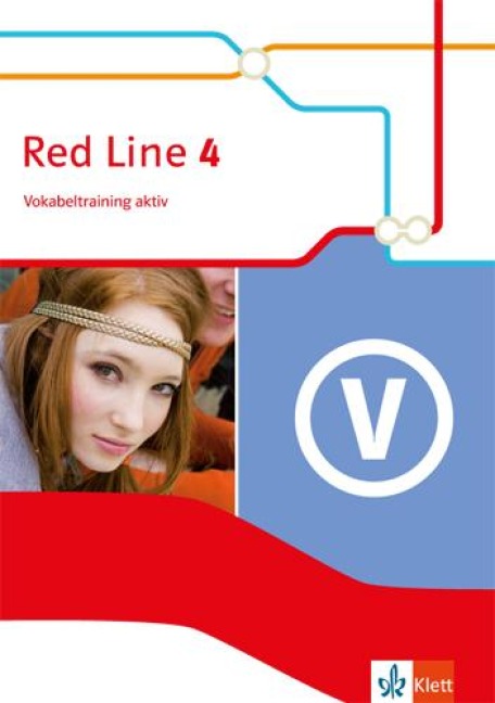 Red Line 4. Vokabeltraining aktiv 8. Schuljahr. Ausgabe 2014 - 