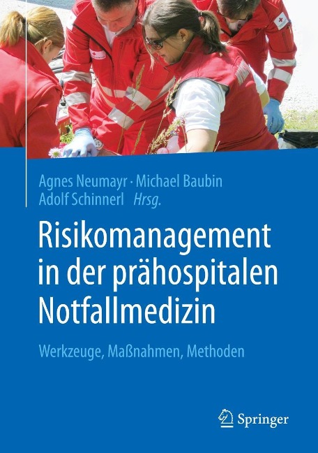 Risikomanagement in der prähospitalen Notfallmedizin - 