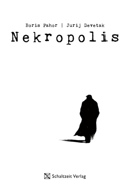 Nekropolis - Jurij Devetak, Boris Pahor