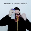 Cover-Bild zum Titel 'Wie Wär's Mit Senf?' von 'Tomas Tulpe'