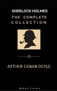 Cover-Bild zum Titel 'Sherlock Holmes: The Complete Collection  (Mahon Classics)' von 'Arthur Conan Doyle, Golden Deer Classics'