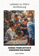 Cover-Bild zum Titel 'Leitfaden zur PSM-II Zertifizierung' von 'Sam F. Fletcher'
