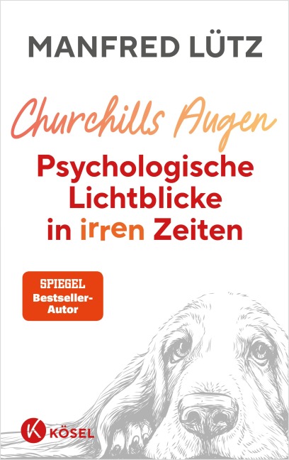 Churchills Augen - Manfred Lütz