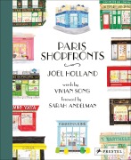Cover-Bild zum Titel 'Paris Shopfronts' von 'Joel Holland, Vivian Song'