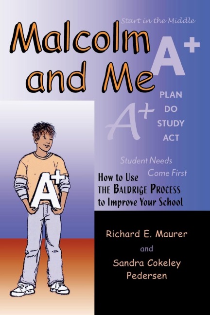 Malcolm and Me - Richard E. Maurer, Sandra Cokeley Pedersen
